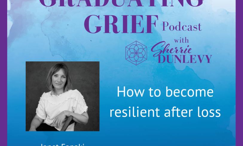 How to Become Resilient After Loss